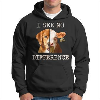 I See No Difference Vegetarian Vegan Cow And Dog Lover Hoodie | Mazezy