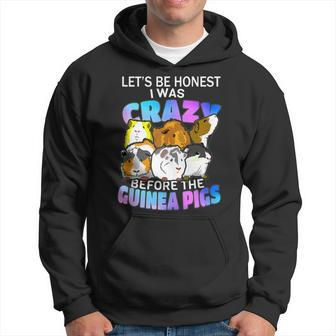 I Was Crazy Before Guinea Pigs Lover Gift Guinea Gifts Hoodie | Mazezy