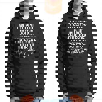 I Will Put You In The Trunk And Help People Look For Hoodie | Mazezy