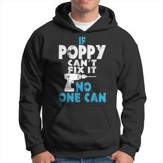 If Poppy Cant Fix It No One Can Hoodie | Mazezy