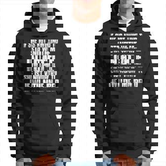 If She Is Not Willing To Stand With Me In Battle Hoodie | Mazezy