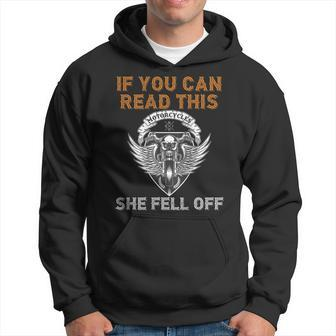 If You Can Read This She Fell Off Motorcycle Skull On Back Gift For Mens Hoodie | Mazezy