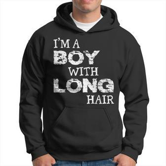 Im A Boy With Long Hair Funny Boy Cool Long Hair Hoodie - Thegiftio UK