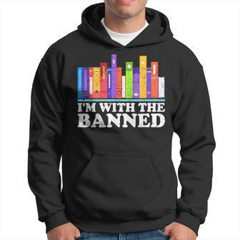 I'm With The Banned Books I Read Banned Books Lovers Library Hoodie