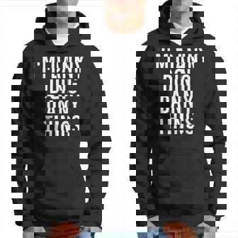 I'm Danny Doing Danny Things Christmas Idea Hoodie | Mazezy