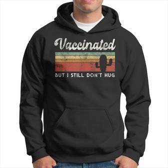 I'm Fully Vaccinated But I Still Don't Hug Introvert Serape Hoodie | Mazezy DE
