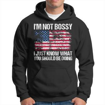 I'm Not Bossy I Just Know What You Should Be Doing Hoodie | Mazezy UK
