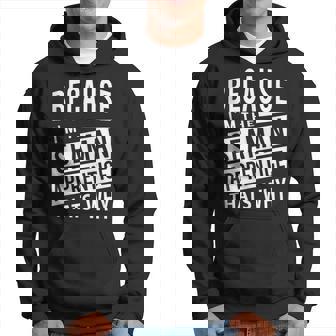 Because I'm The Seaman Apprentice Sa That's Why Hoodie | Mazezy