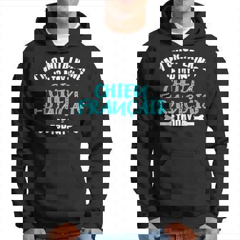 I'm Only Talking To My Chien Français Tricolore Hoodie | Mazezy