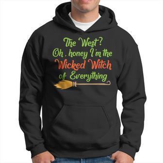 Im The Wicked Witch Of Everything Funny Halloween Halloween Funny Gifts Hoodie | Mazezy