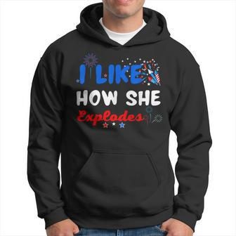 Independence I Like How She Explodes Fireworks Funny Couple Hoodie - Monsterry UK