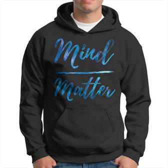 Inspirational Motivational Gym Quote Mind Over Matter Hoodie - Monsterry CA