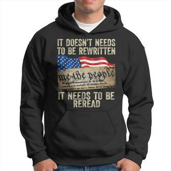 It Doesnt Need To Be Rewritten Constitution Flag Usa Hoodie | Mazezy