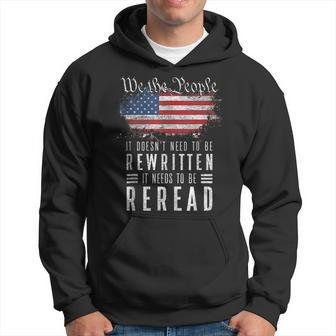 It Doesnt Need To Be Rewritten It Needs To Be Reread Hoodie - Thegiftio UK