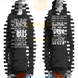 Its A Zamora Thing You Wouldnt Understand Matching Name Hoodie | Mazezy