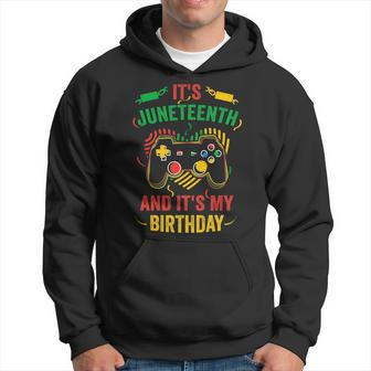 Its Junenth And My Birthday Junenth Gamer For Kids Hoodie | Mazezy