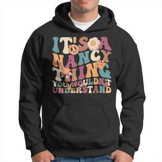 It's A Nancy Thing You Wouldn't Understand For Nancy Hoodie - Seseable