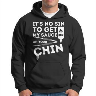It's No Sin To Get My Sauce Bbq Smoker Barbecue Grill Hoodie | Mazezy