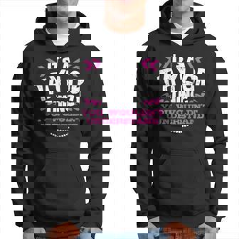 Its A Taylor Thing You Wouldn't Understand Custom Hoodie | Seseable UK