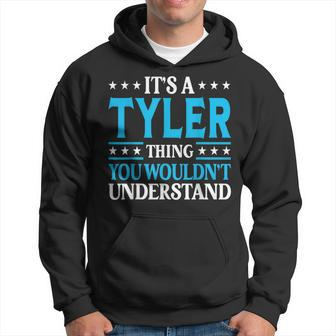 It's A Tyler Thing Surname Team Family Last Name Tyler Hoodie | Mazezy