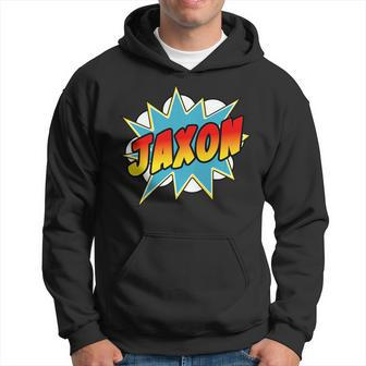Jaxon Name Comic Book Superhero Gift For Mens Hoodie | Mazezy