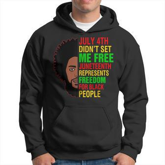 July 4Th Dont Set Me Free Junenth Freedom Proud Black Men Hoodie | Mazezy CA