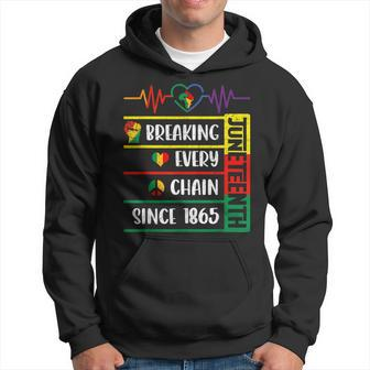 Junenth Breaking Every Chain Since 1865 Freedom Day Hoodie | Mazezy