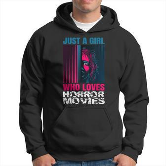 Just A Girl Horror Movies Halloween Costume Horror Movie Halloween Costume Hoodie | Mazezy