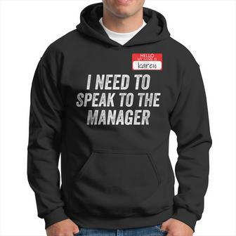 Karen Costume Halloween Can I Speak To The Manager Hoodie - Monsterry