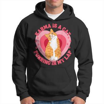 Karma Is A Cat Purring In My Lap Heart Love Hoodie - Seseable