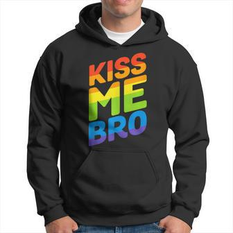 Kiss Me Bro Gay Pride Lgbtq  Hoodie