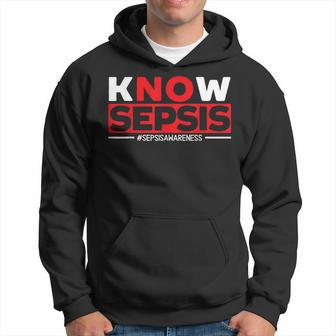 Know Sepsis Sepsis Warrior Sepsis Awareness Hoodie - Seseable