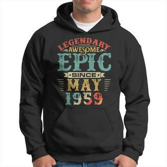 Legendary Awesome Epic Since May 1959 Birthday Hoodie | Mazezy