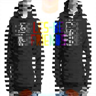 Les-Be Friends Funny Cute Lgbtq Lesbian Pride Aesthetic Hoodie | Mazezy
