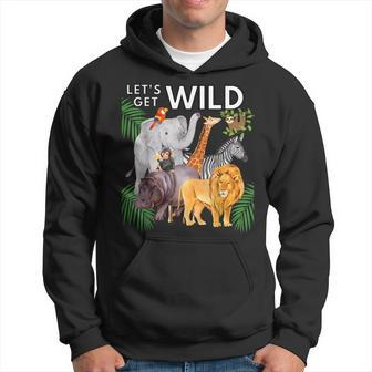 Lets Get Wild Animals Zoo Safari Party A Day At The Zoo Hoodie - Seseable