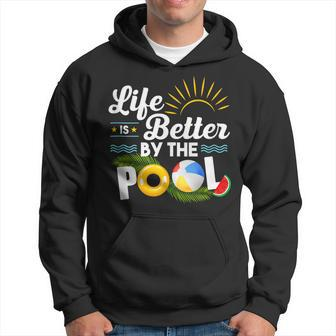 Life Is Better At The Pool Summer Vacation Summer Party Hoodie | Mazezy