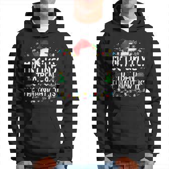 Most Likely To Be On The Naughty List Christmas Matching Hoodie - Seseable