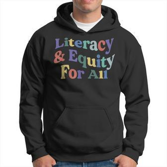 Literacy And Equity For All Banned Books Libraries Reading Hoodie | Mazezy