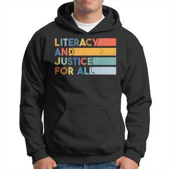 Literacy And Justice For All Protect Libraries Banned Books Hoodie