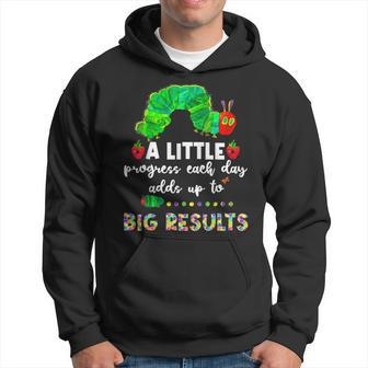 A Little Progress Each Day Hungry Caterpillar Back To School Hoodie | Mazezy