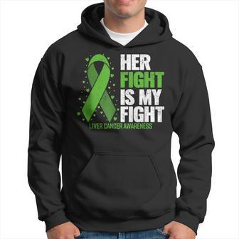 Liver Cancer Her Fight Is My Fight Liver Cancer Awareness Hoodie - Seseable