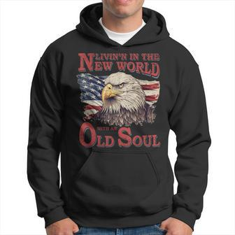 Living In The New World With An Old Soul America Flag Retro Hoodie - Monsterry