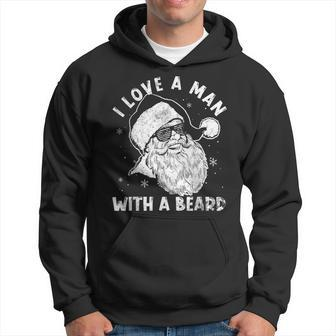 I Love A Man With A Beard Santa Claus Christmas Matching Hoodie - Seseable