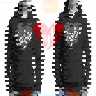 I Love Taylor Heart Personalized Name Taylor Hoodie | Mazezy