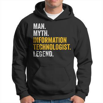 Man Myth Information Technologist Legend Job Hoodie | Mazezy