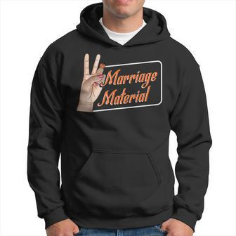 Marriage Material Engagement Bride Funny Bachelorette Party Hoodie | Mazezy