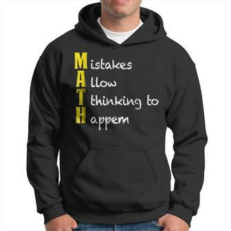 Math T Funny Math Gifts Mistakes Allow Thinking Math Funny Gifts Hoodie | Mazezy