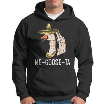 Me Goose-Ta | Spanish Goose Pun | Funny Mexican Hoodie | Mazezy