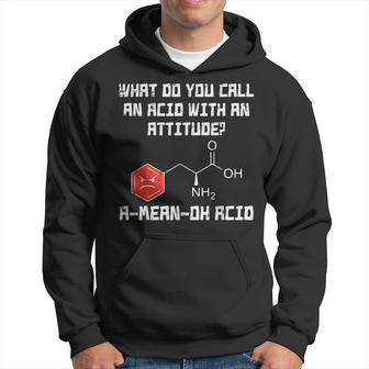 A Mean Oh Acid Chemistry Joke Science Chemist Nerd Hoodie - Monsterry AU