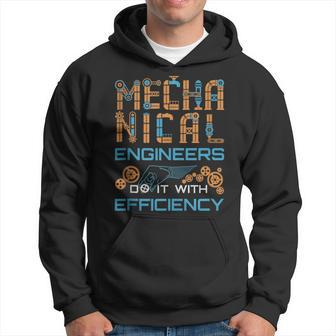 Mechanical Engineer Engineering Efficiency Quote Hoodie | Mazezy UK